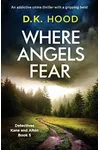Where Angels Fear
