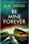 Be Mine Forever