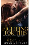 Fighting for This