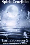 Spirit Crucible