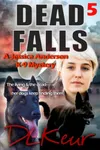 Dead Falls