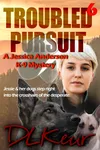 Troubled Pursuit