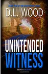 Unintended Witness