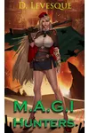 M.A.G.I Hunters 2