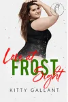Love at Frost Sight