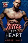 Tattoo My Heart