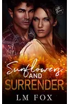 Sunflowers and Surrender