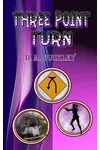 Three Point Turn