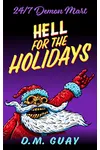 Hell for the Holidays