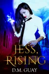 Jess, Rising