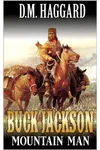 Buck Jackson: Mountain Man
