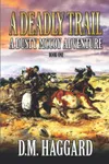 A Deadly Trail