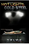 Hot Lights, Cold Steel