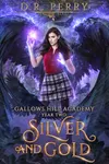 Silver and Gold: Year Two
