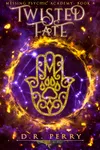 Twisted Fate