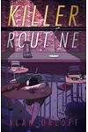 Killer Routine
