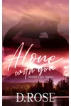 Alone With You