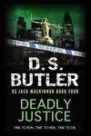 Cover of Deadly Justice