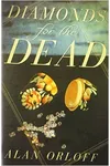 Diamonds for the Dead