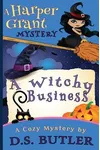 Cover of A Witchy Business