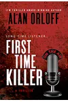 First Time Killer (As: Zak Allen)