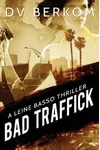 Bad Traffick