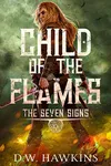 Child of the Flames/The Sentient Fire