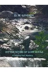 By The River Of Lost Souls