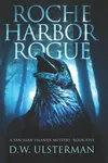 Roche Harbor Rogue