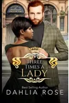 Three Times A Lady