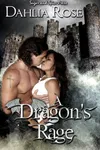A Dragon's Rage