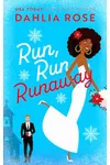 Run Run Runaway