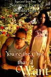You're The One That I Want