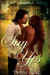 Say Yes