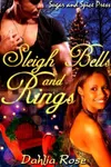 Sleigh Bells and Rings