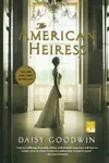My Last Duchess / The American Heiress