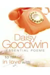 Essential Poems (To Fall in Love With)