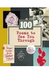 100 Poems To See You Through