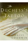 The Duchess's Tattoo