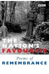 The Nation's Favourite Poems of Remembrance