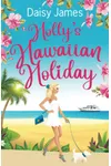 Holly's Hawaiian Holiday