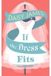 If The Dress Fits