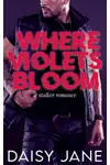 Where Violets Bloom
