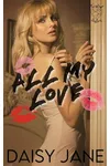 All My Love