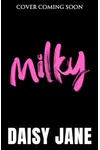 Milky