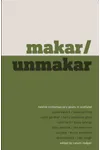 Makar/Unmakar: Twelve Contemporary Poets in Scotland