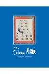 Eileen Agar: Angel of Anarchy