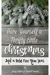Have Yourself a Thrifty Little Christmas