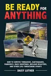 Be Ready for Anything