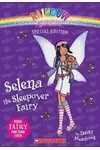Selena the Sleepover Fairy